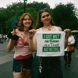 "I Got Wet With For Them" Rally Towel